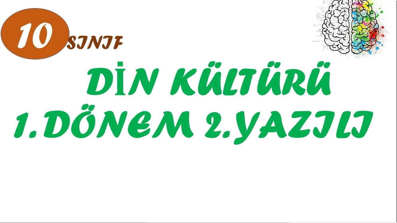10. sınıf din kültürü 1. dönem 2. yazılı
