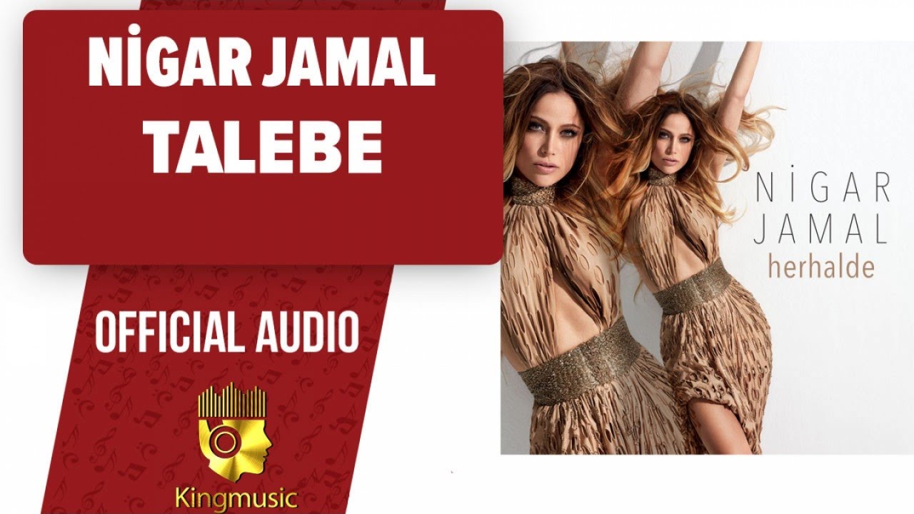 Nigar Jamal - Talebe - ( Official Audio )