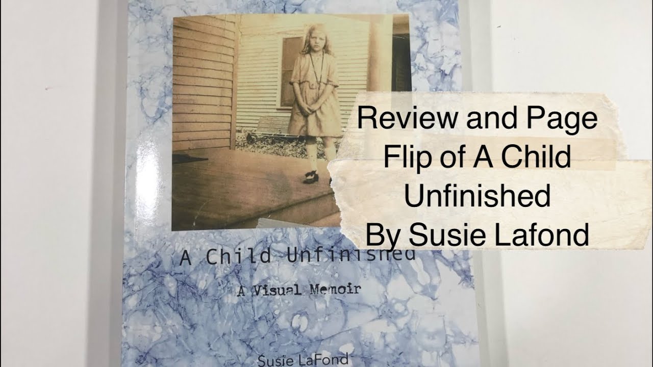 A Child Unfinished by Susie Lafond