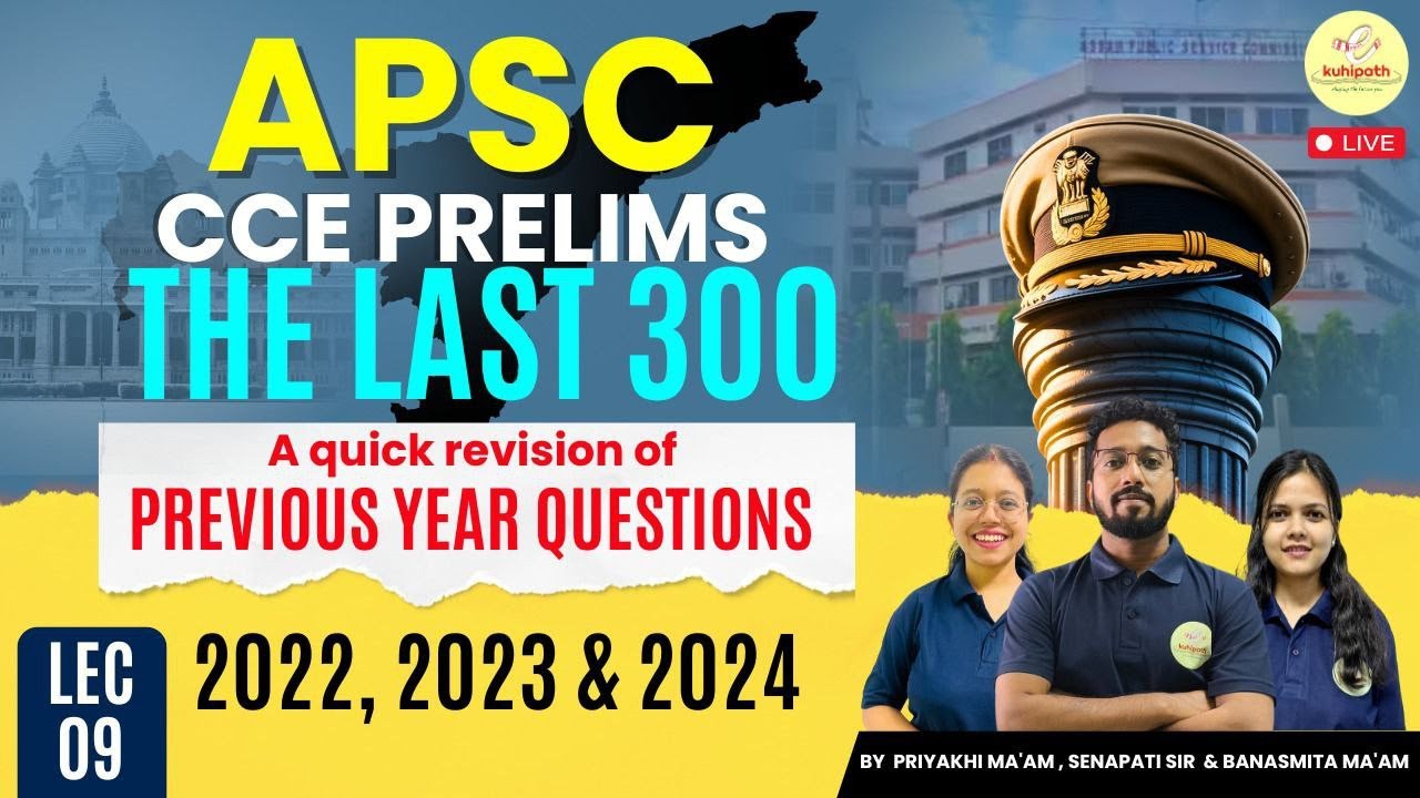 APSC CCE Prelims Smart Revision | Top 300 PYQs | SCIENCE & TECH | GENERAL KNOWLEDGE | Lecture 9
