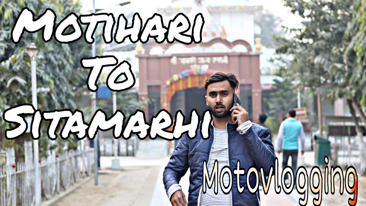 Motihari To Sitamarhi Motovlogging | Sitamarhi Exploring 1 | Techvlog Pallav