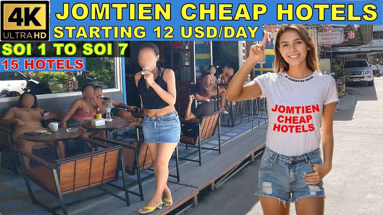 Jomtien Cheap Hotels all cheaper than 20 USD  Jomtien Soi 7 to Soi 1   2024 October Pattaya Thailand