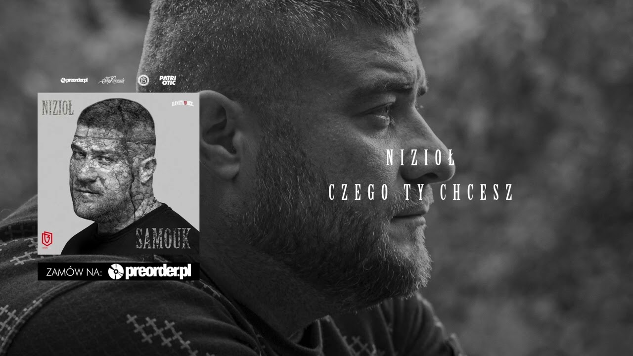 Nizioł - Czego Ty chcesz (prod. Brahu)