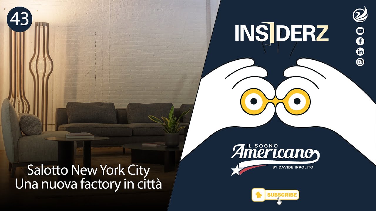 ep. 43 - Salotto New York City. Una nuova factory in città | 