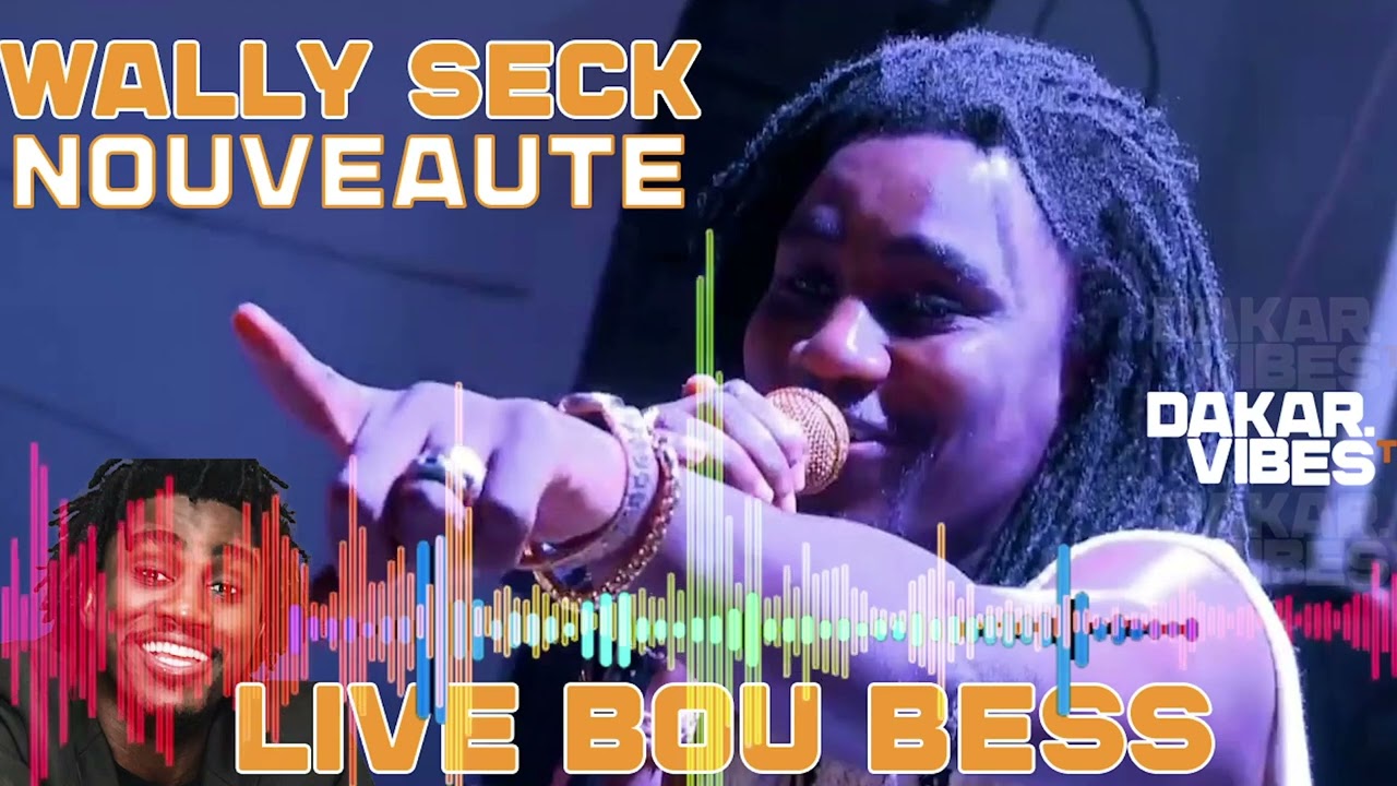 WALLY SECK CHAUFFE VOGUE LIVE BOU DOYWAR  YOU BESS TAKH 100% AMBIANCE (AUDIO)