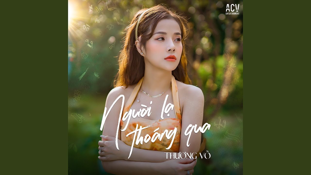 Người Lạ Thoáng Qua