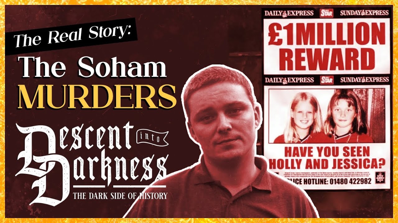 The Soham Murders: Holly Wells & Jessica Chapman