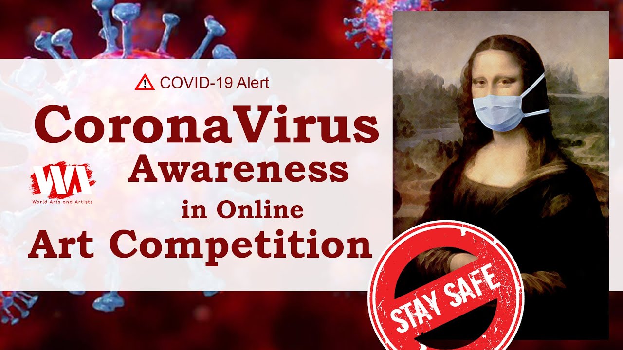Corona Virus Awareness Online Art Competition  (COVID - 19)