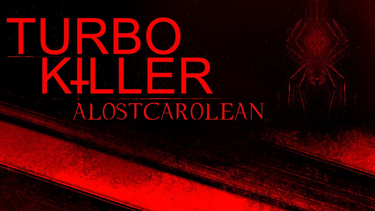 ALostCarolean - Turbo Killer