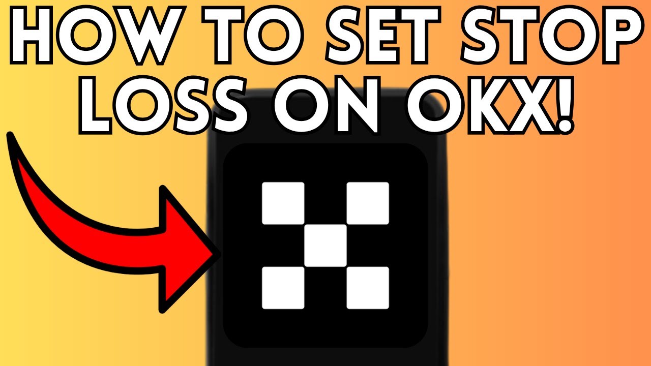 How To Set A Stop Loss On OKX (Full Guide) 2025!