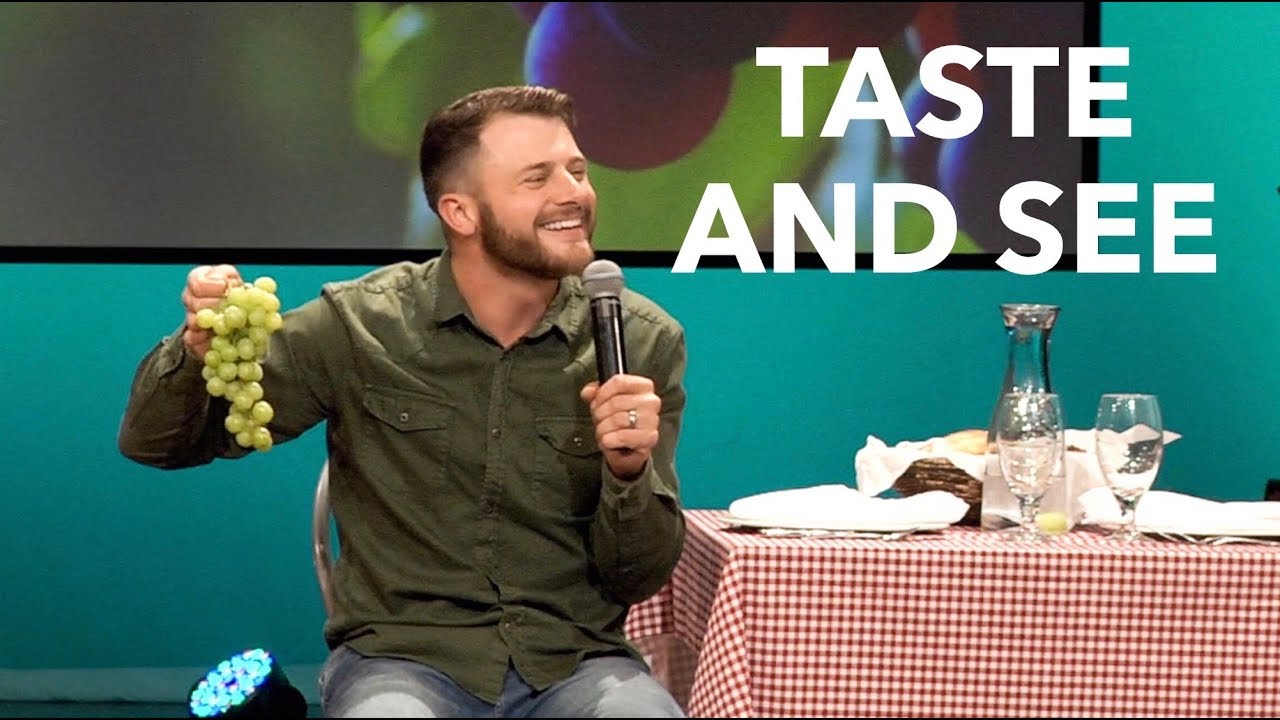 Taste and See | Pastor Daniel Gray