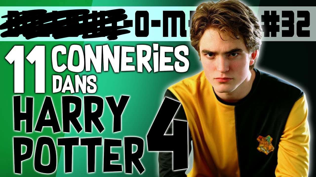 11 CONNERIES DANS HARRY POTTER 4 - BOM #32