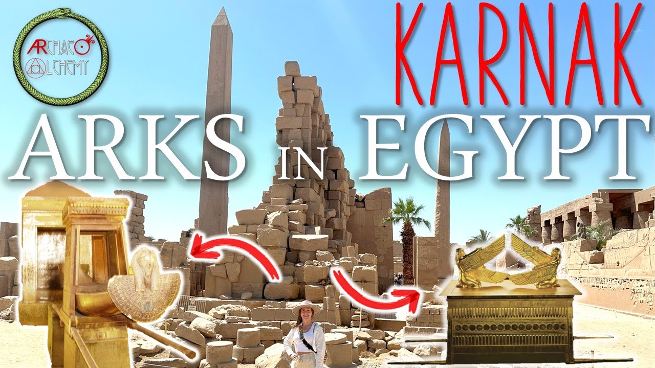 KARNAK TEMPLE COMPLEX | ARK OF THE COVENANT CONNECTION?