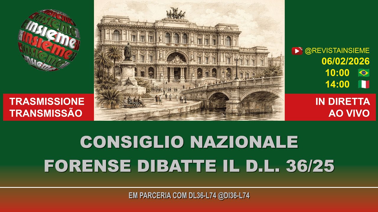 INSIEME AO VIVO | Órgão máximo da advocacia italiana discute Cidadania Italiana