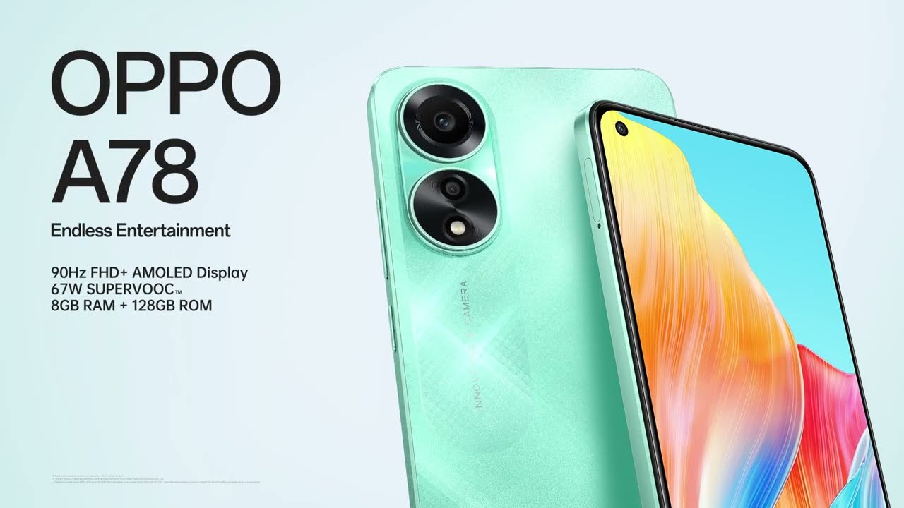Endless Entertainment with OPPO A78!