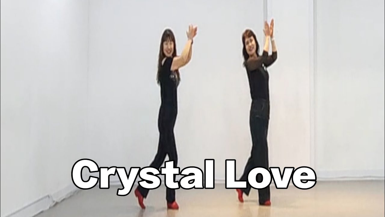 Crystal Love - Line Dance 