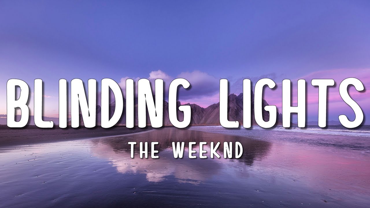 The Weeknd - Blinding Lights (Lyrics)