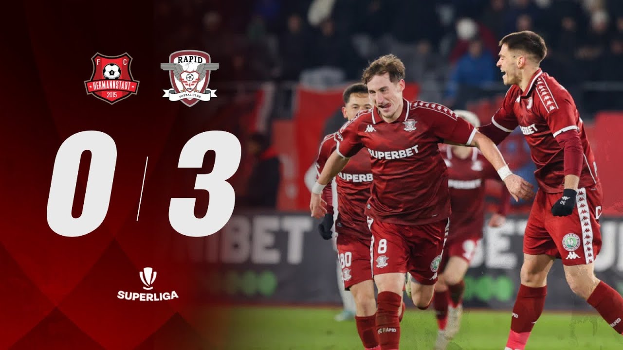 HERMANNSTADT vs RAPID 0 - 3 | REZUMAT