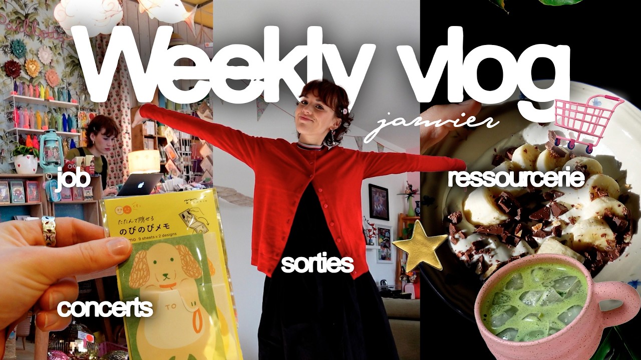 weekly vlog : routine, concert, sortie shopping et ressourcerie ★