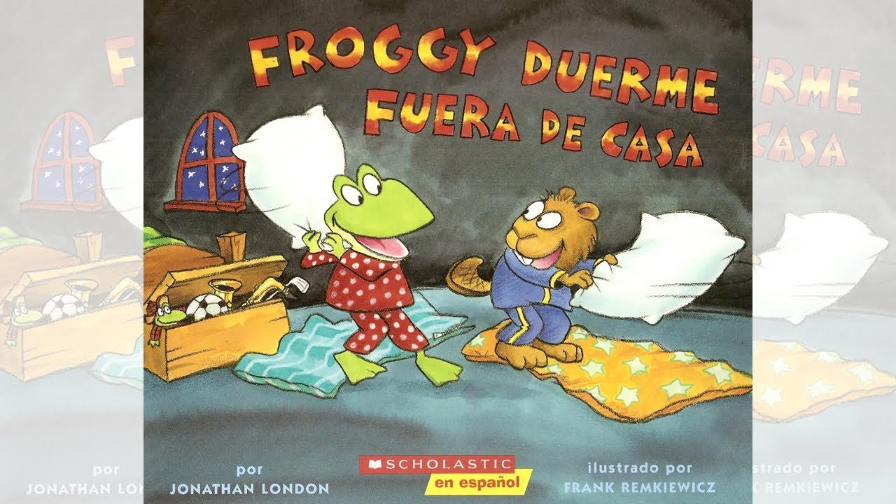 Froggy duerme fuera de casa | Cuentos en español | Cuentos para niños | Lectura | Español | Libro |