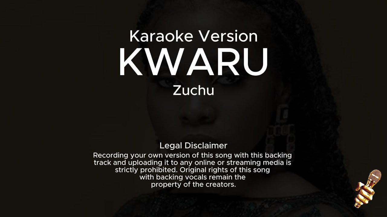 Zuchu - Kwaru (Karaoke Version)