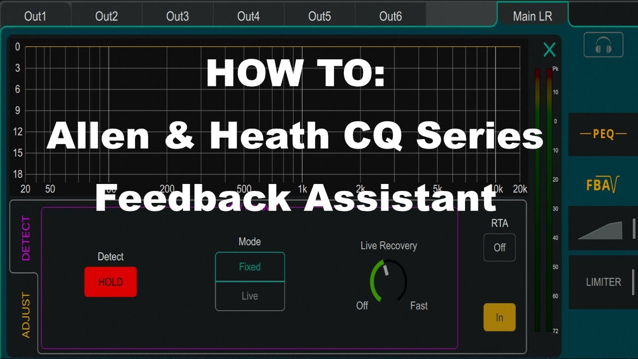Allen & Heath CQ Series Feedback Assistant - How To Use