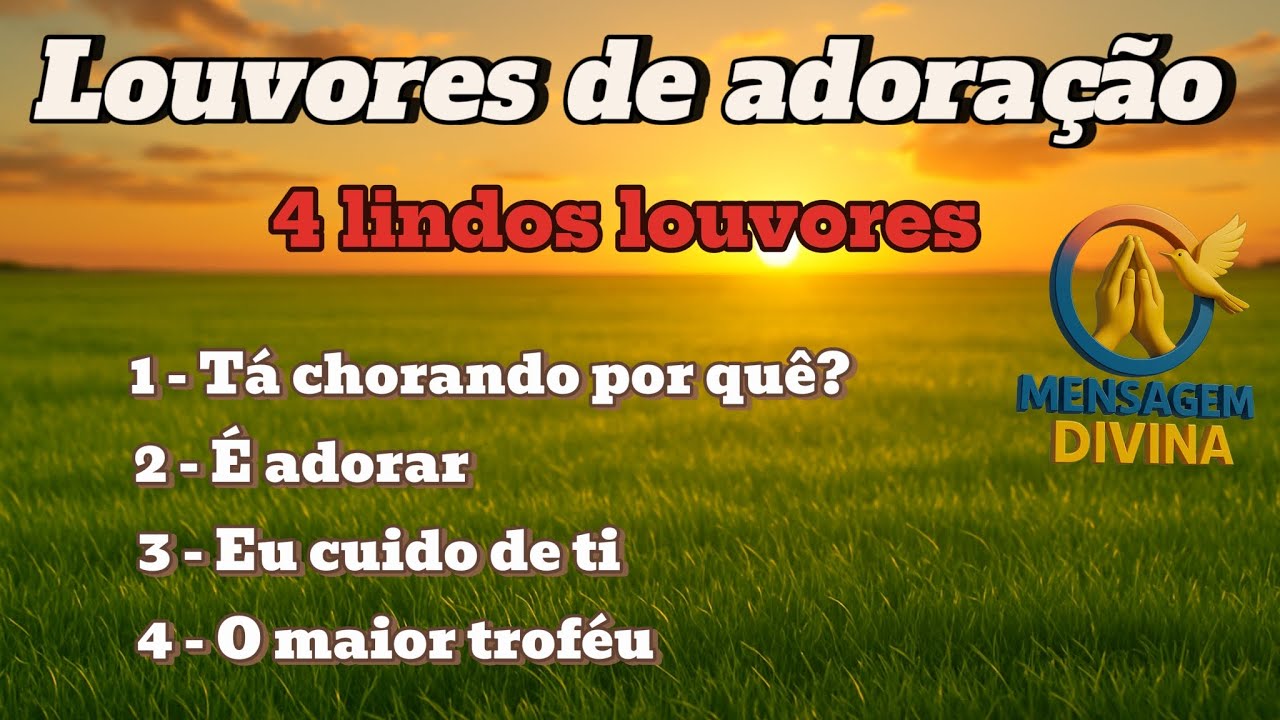 Louvores para acalmar sua alma.