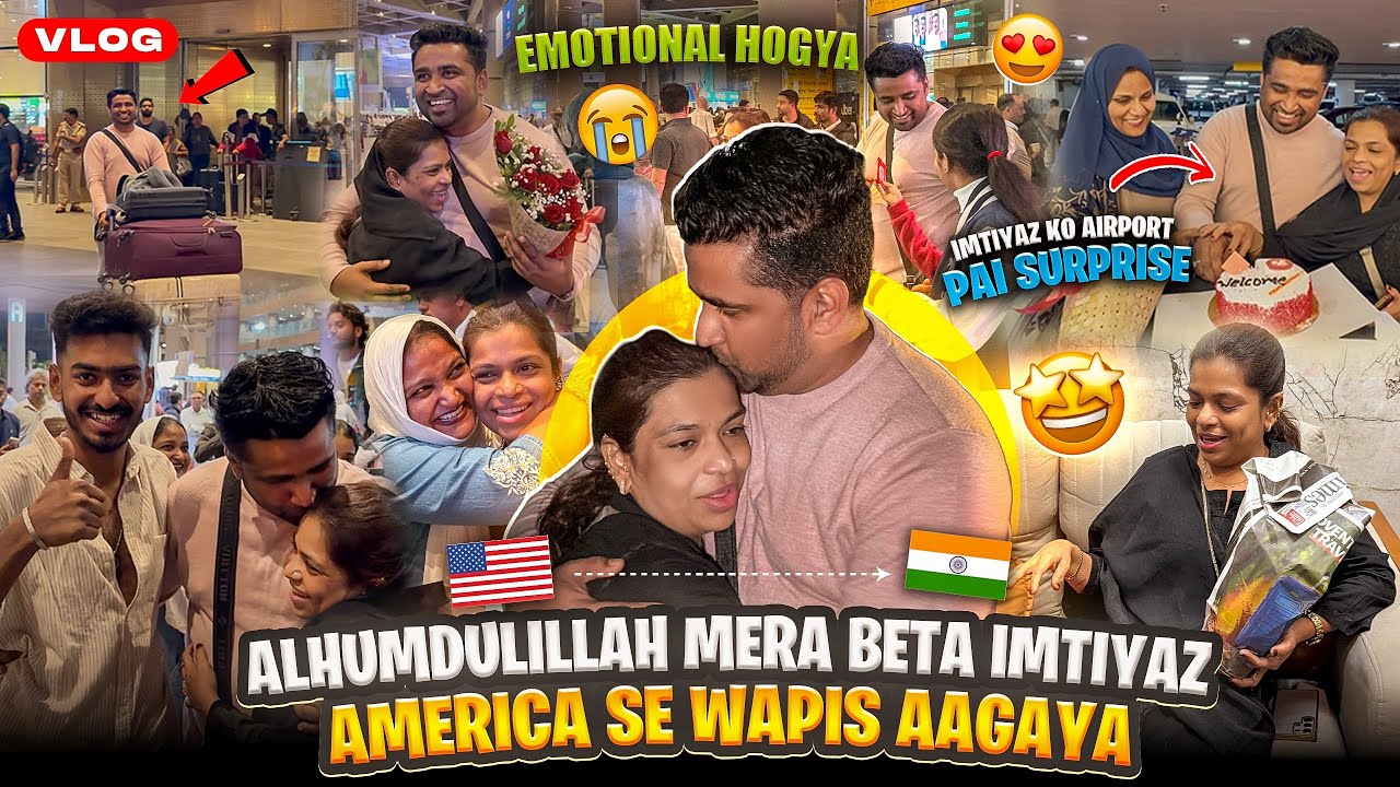 Alhumdulillah❤️ Mera Beta Imtiyaz America🇺🇸 Se Wapis Aagaya🇮🇳| Imtiyaz Ko Airport Pai Diye Surprise🤩