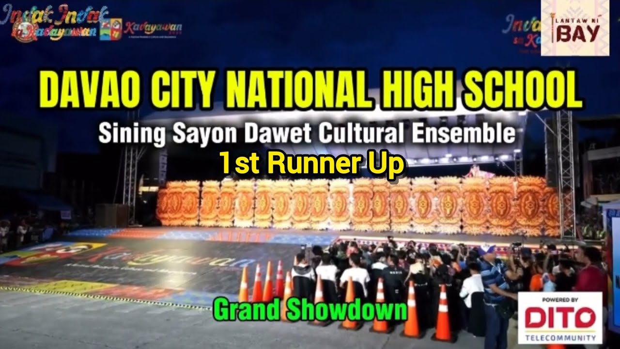 SINING SAYON DAWET CULTURAL ENSEMBLE(DAVAO CITY NATIONAL HIGH SCHOOL) - 1ST RUNNER UP KADAYAWAN 2025