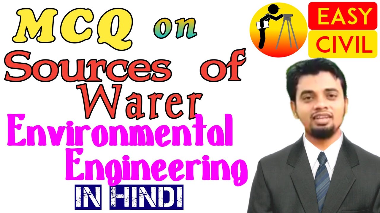 MCQ on Sources of water | MCQ on Environmental Engineering | MCQ on Public health Engineering