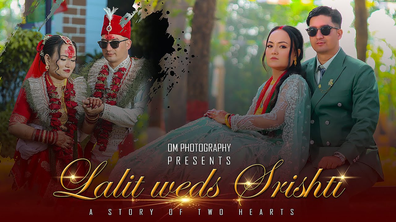 Lalit weds Srishti | | Nepali traditional full wedding video