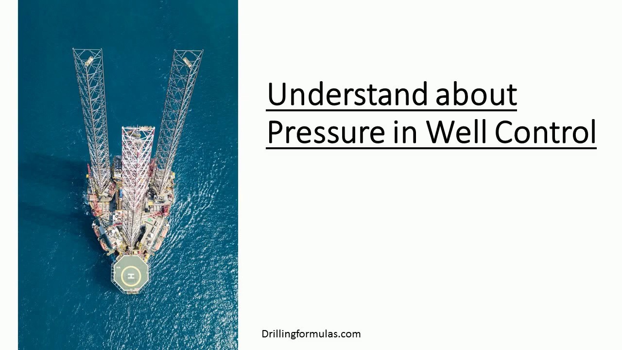 Understand about Pressure in Well Control