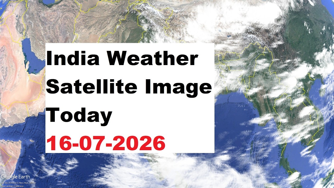 India Weather Satellite Image Today 16-07-2026 | India Weather #imd #weather