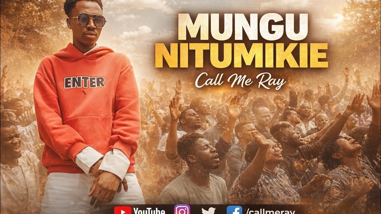 Call me Ray[Jawan]-Mungu Nitumikie(4k Studio Music Video)