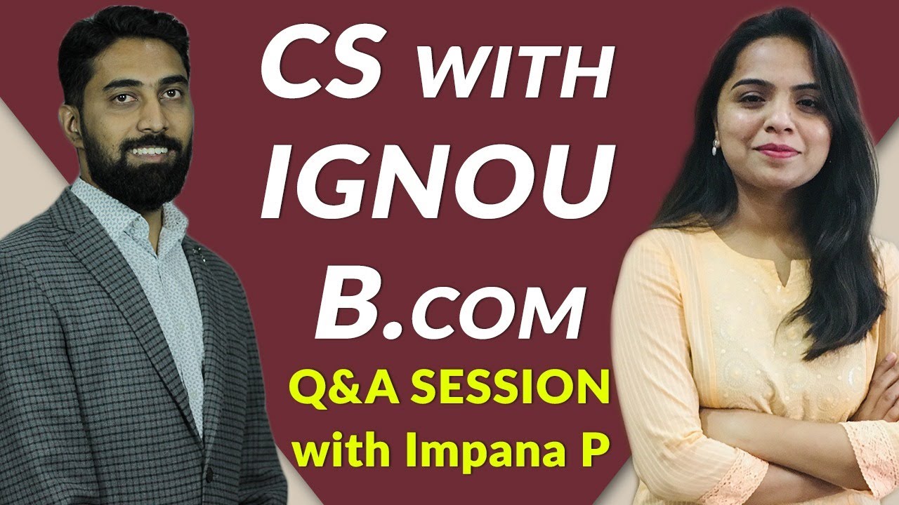 Company Secretary Course with IGNOU B.com? | CSEET CS Executive | CS Alok Interviews CS Impana