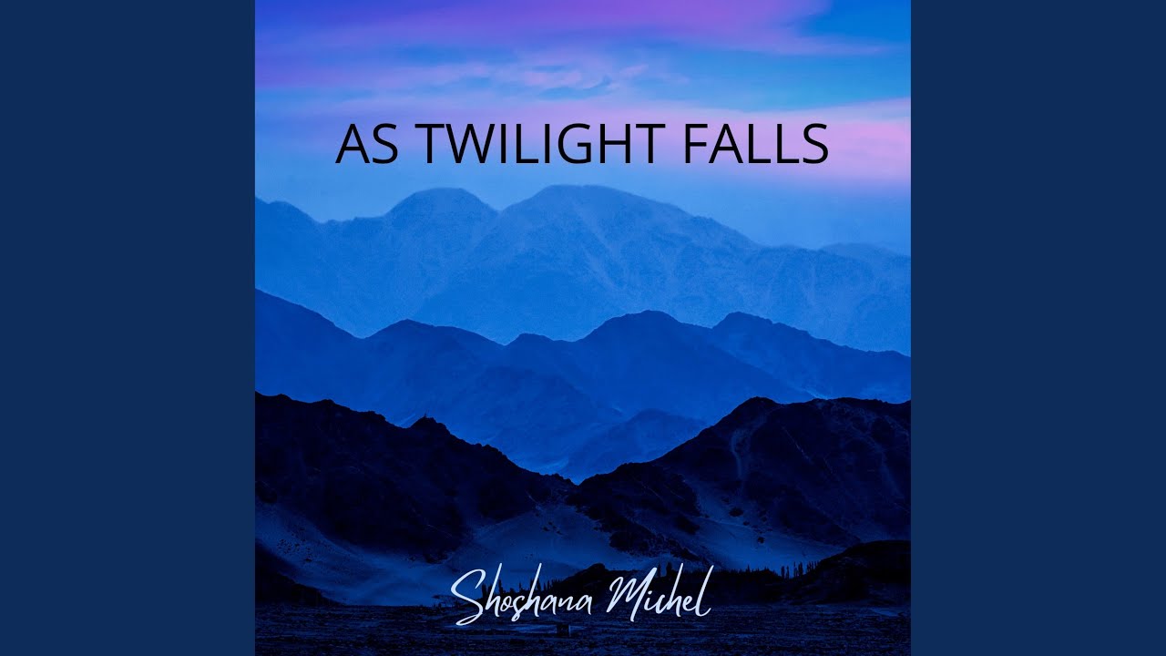 As Twilight Falls