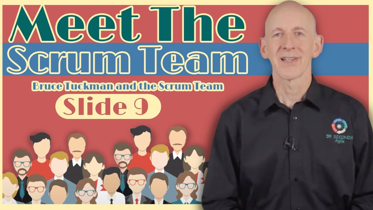 Bruce Tuckman and the Scrum Team