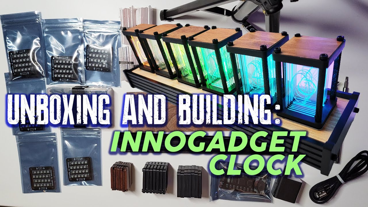 UNBOXING And BUILDING The InnoGadget Nixie Tube Clock