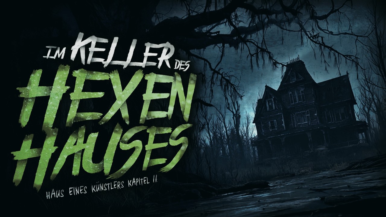 Im Keller des Hexenhauses ◈ Creepypasta german Creepypasta Deutsch [Horror Geschichte Hörbuch]