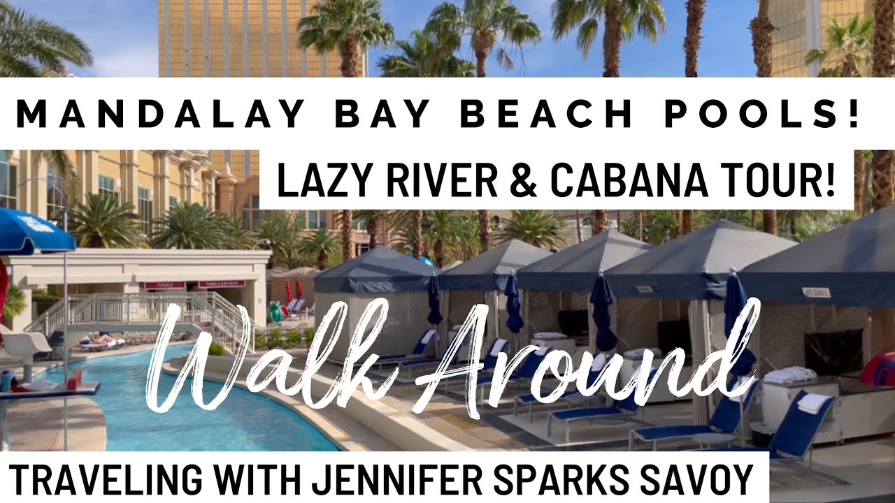 Mandalay Bay Delano pool beach lazy River cabana tour!