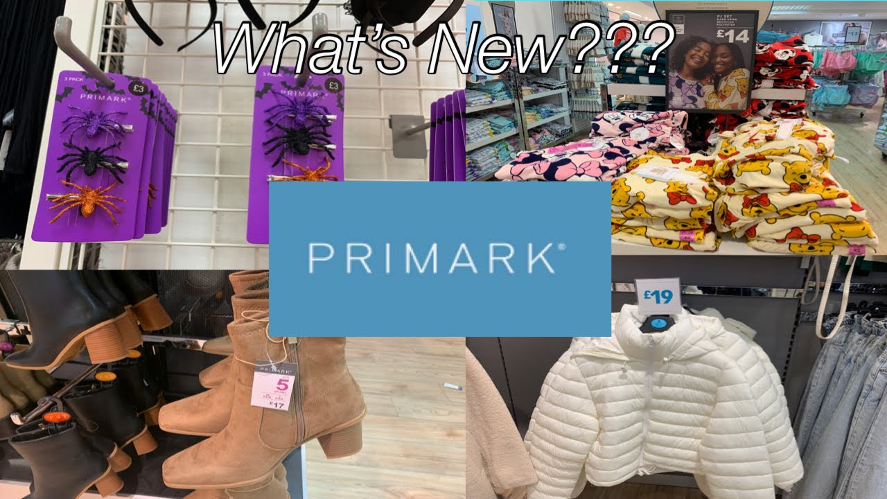 PRIMARK AUTUMN/WINTER OCTOBER 2022
