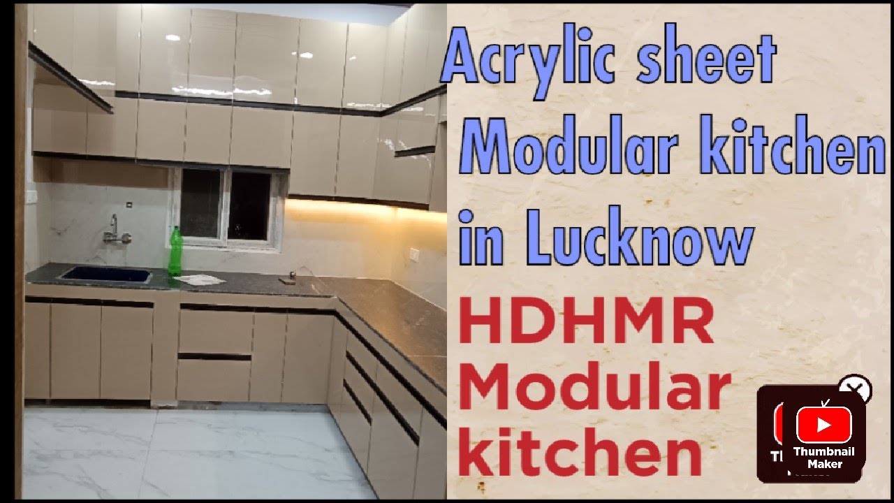 HDHMR modular kitchen in Lucknow|| acrylic sheet modular kitchen in Lucknow