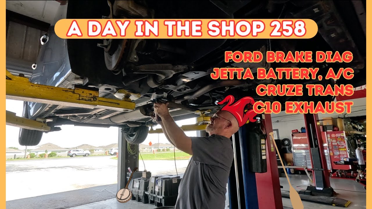 CRUZE TRANS, FORD BRAKE WARNING, VW NO START, A/C, A DAY IN THE AUTO REPAIR SHOP 258