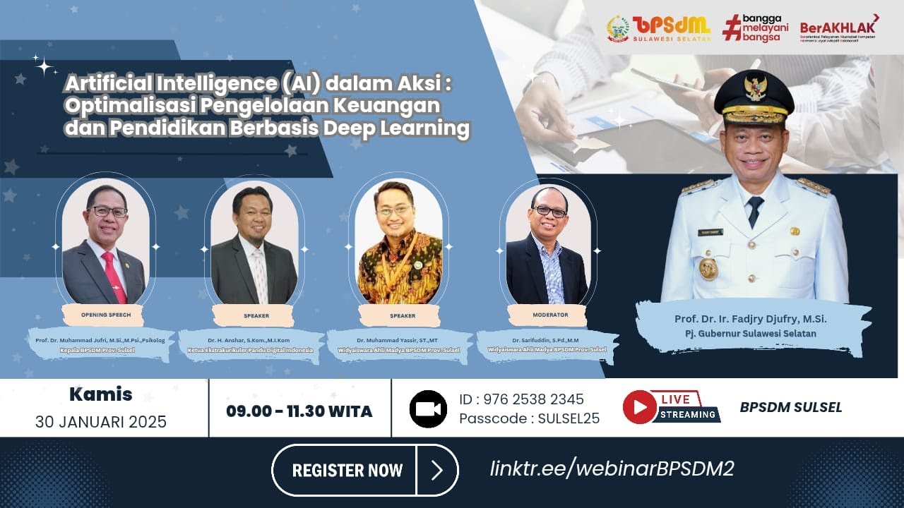 WEBINAR ASN ADAPTIF 2025#27 AI DALAM AKSI : PENGELOLAAN KEUANGAN PENDIDIKAN BERBASIS DEEP LEARNING