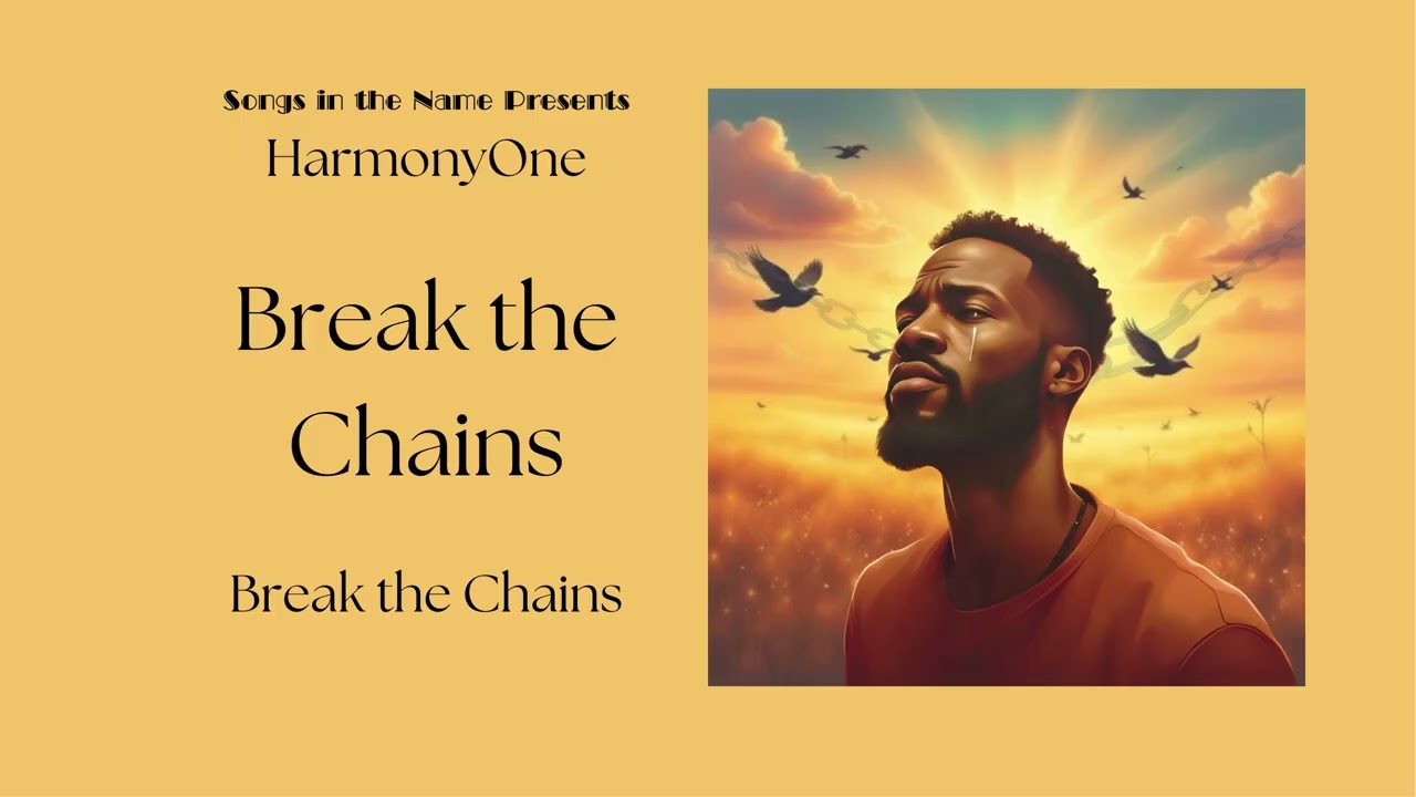 Break the Chains (Official Audio)
