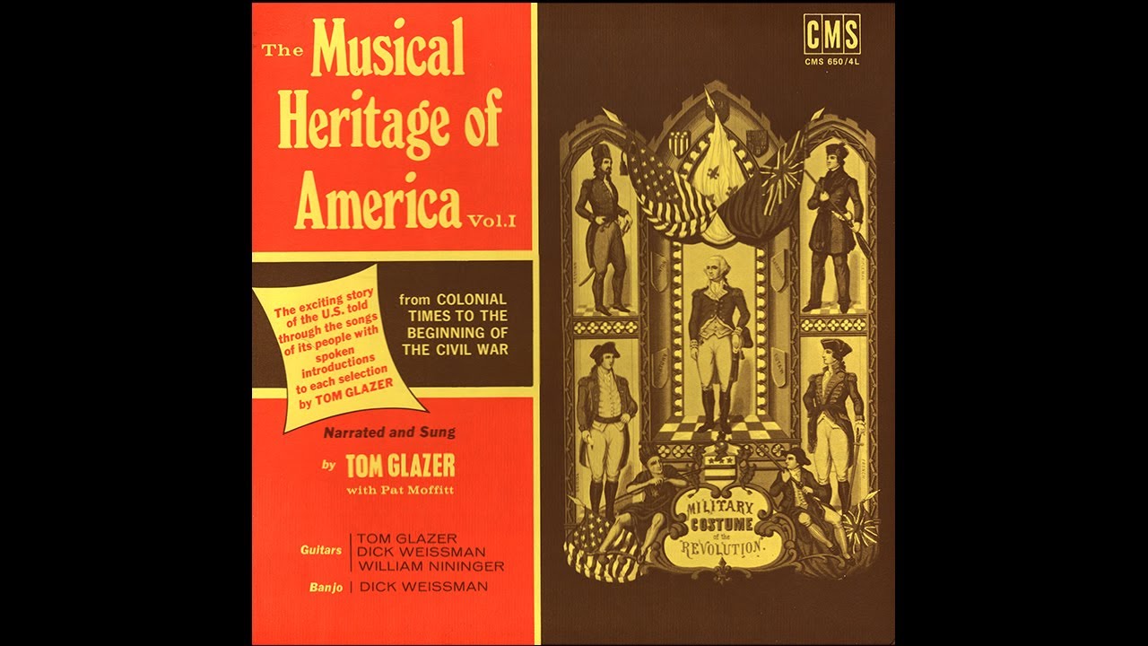 (1/8) Musical Heritage of America (Vol. 1) - Tom Glazer