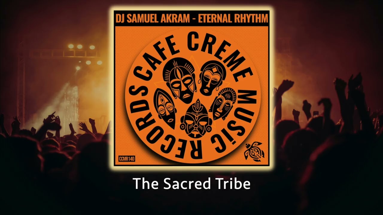 DJ Samuel Akram  - Eternal Rhythm (Original Mix) - #afrohouse