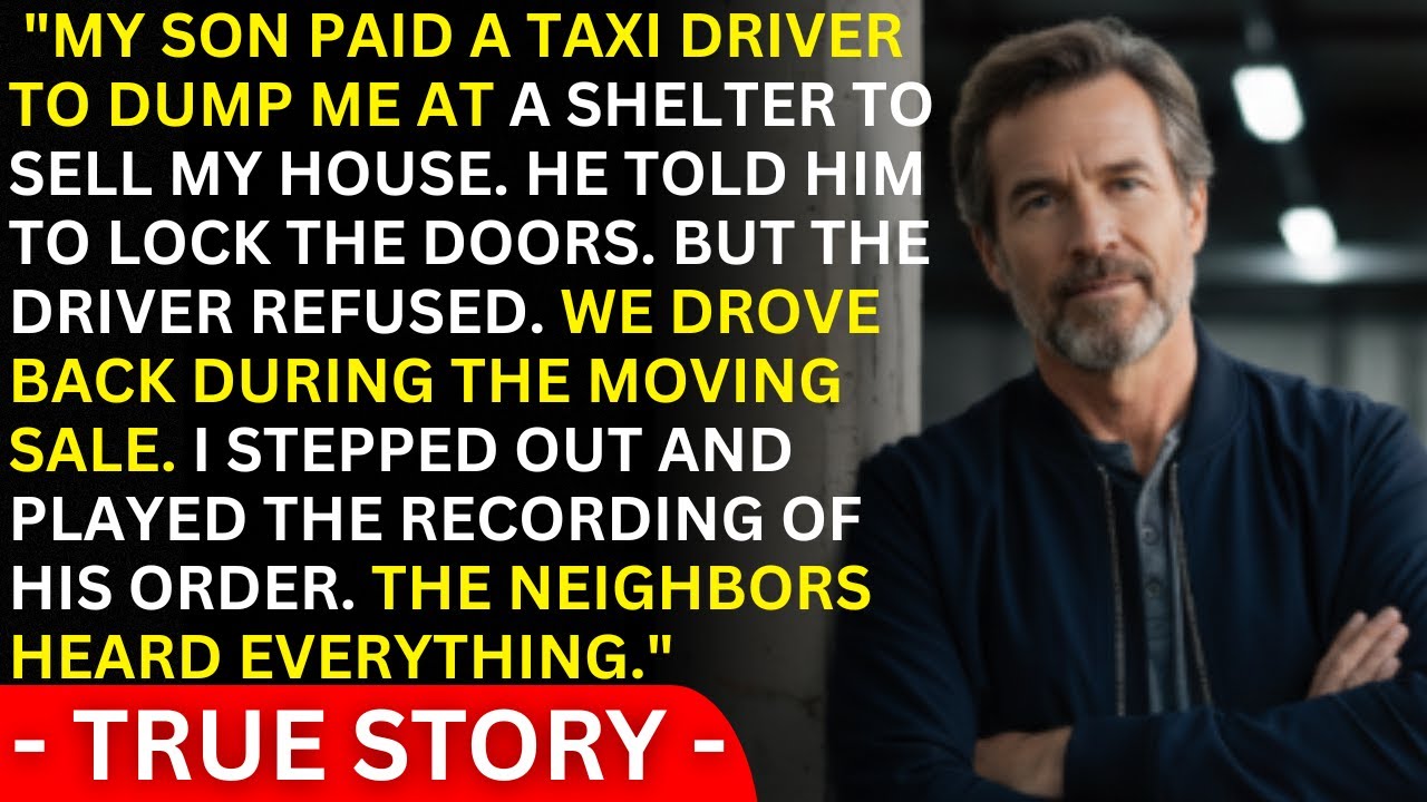 The Taxi Driver Locked The Doors. "Your Son Paid Me To Take You Here."