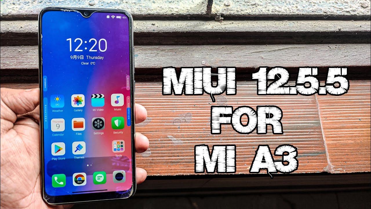 MIUI 12.5.2 FOR MI A3 ( cc9e )