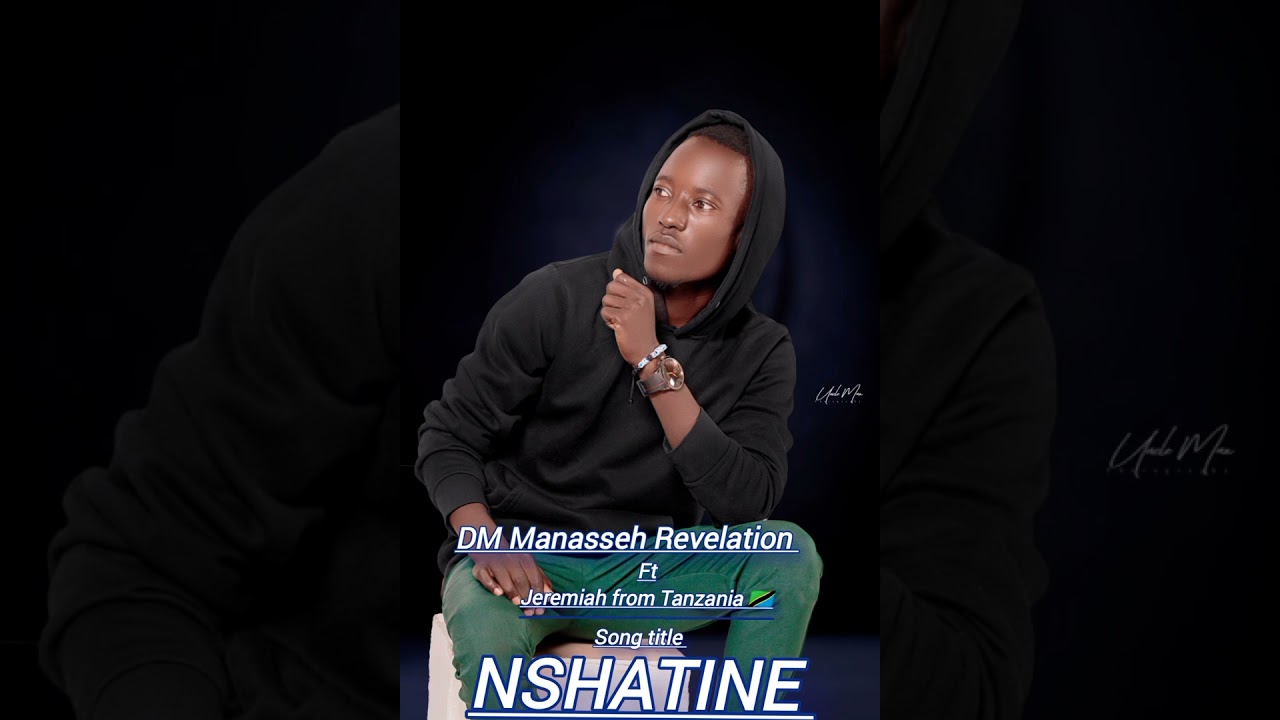 DM Manasseh Revelation ft Jeremiah from Tanzania 🇹🇿